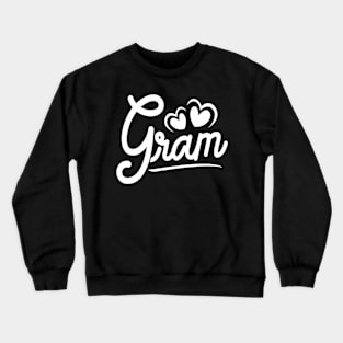 Gram From Grandchildren Gram For Grandma Gram Crewneck Sweatshirt